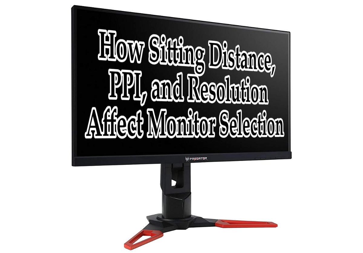 monitor-size-resolution-sitting-distance