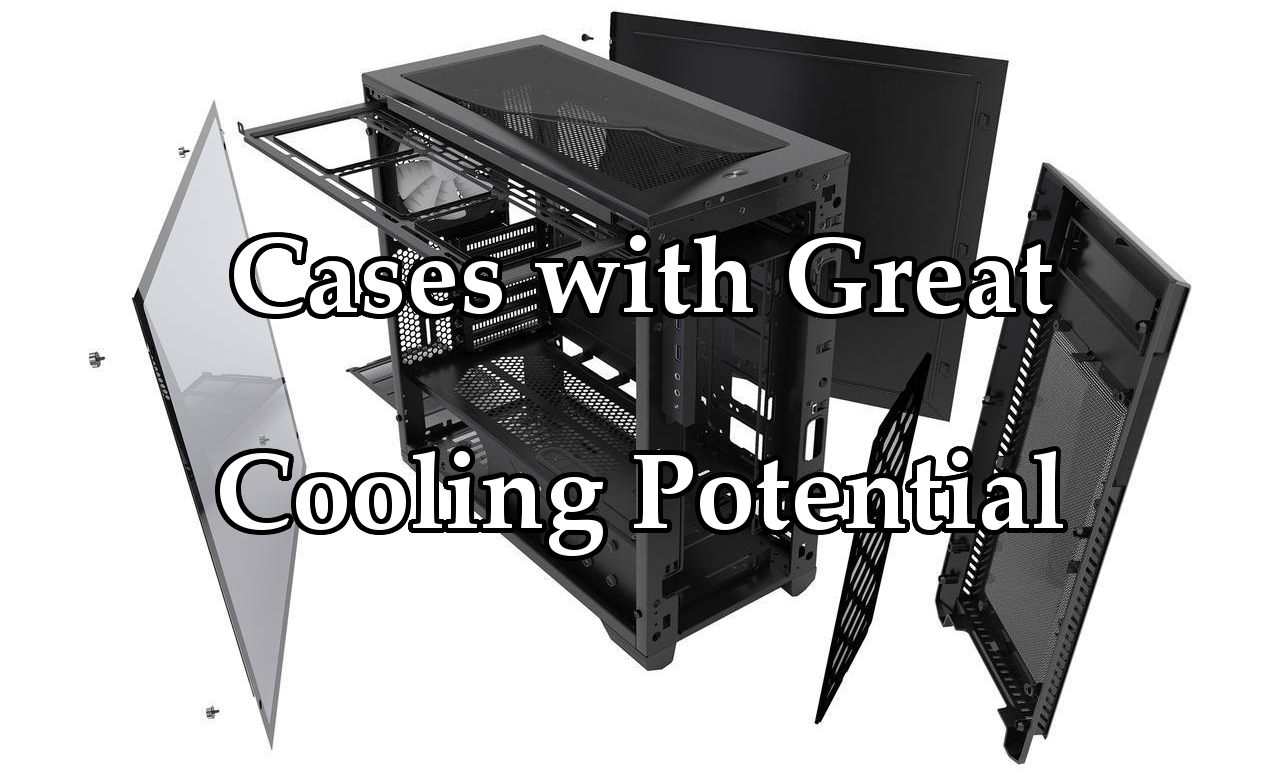 top-3-cases-for-cooling
