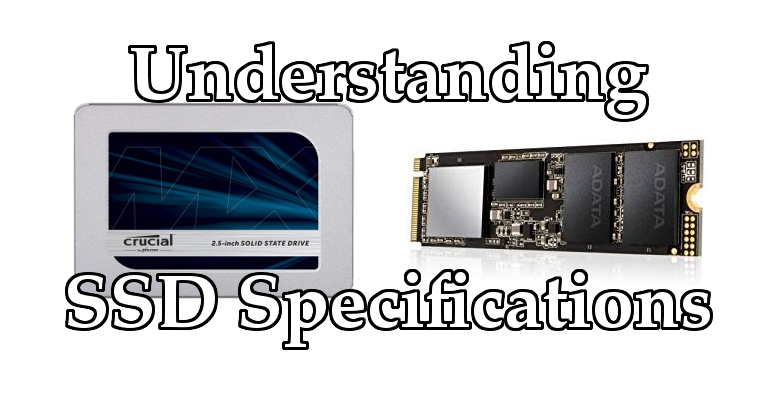 Understanding SSD Specifications Cover Image