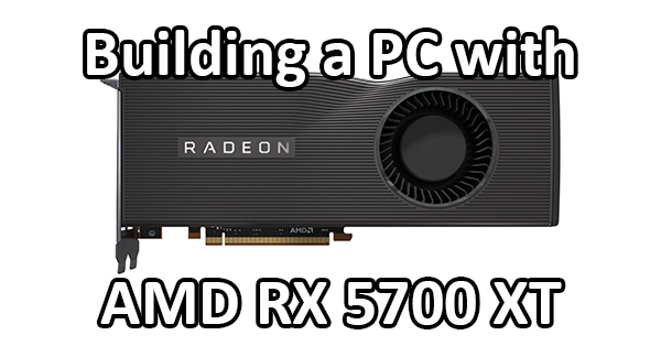 AMD Radeon rx5700 XT